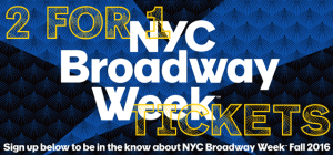 Fall 2016 Broadway Week pic